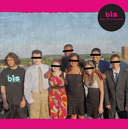 Bis - Keep Your Darkness - 7 Inch