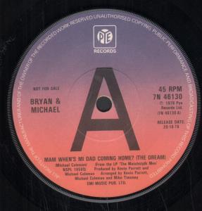 Bryan And Michael - Mam When's Mi Dad Coming Home - 7 Inch