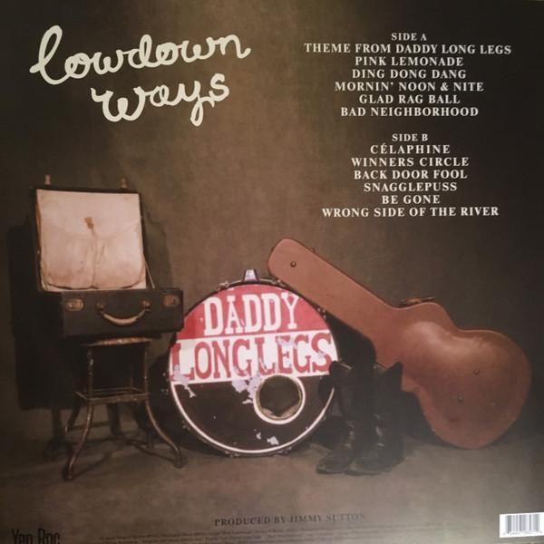 Daddy Long Legs - Lowdown Ways - Lp