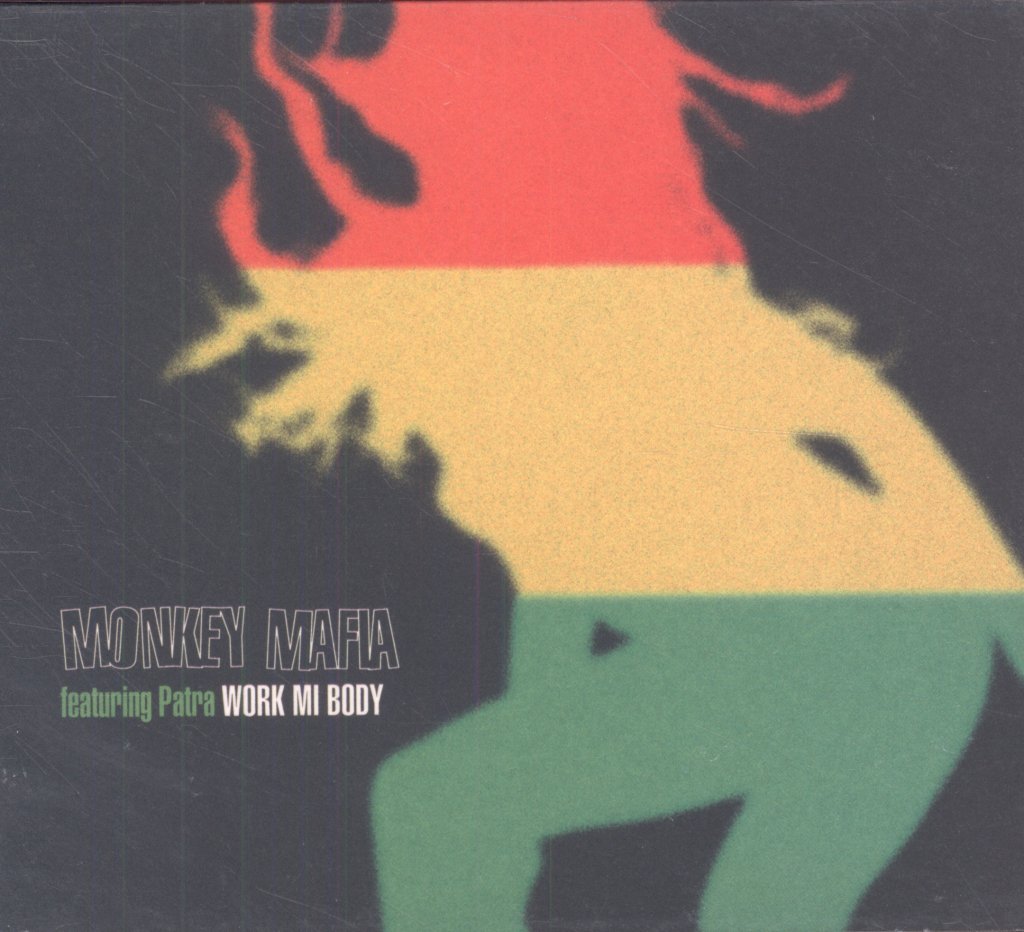Monkey Mafia Featuring Patra - Work Mi Body - Cd
