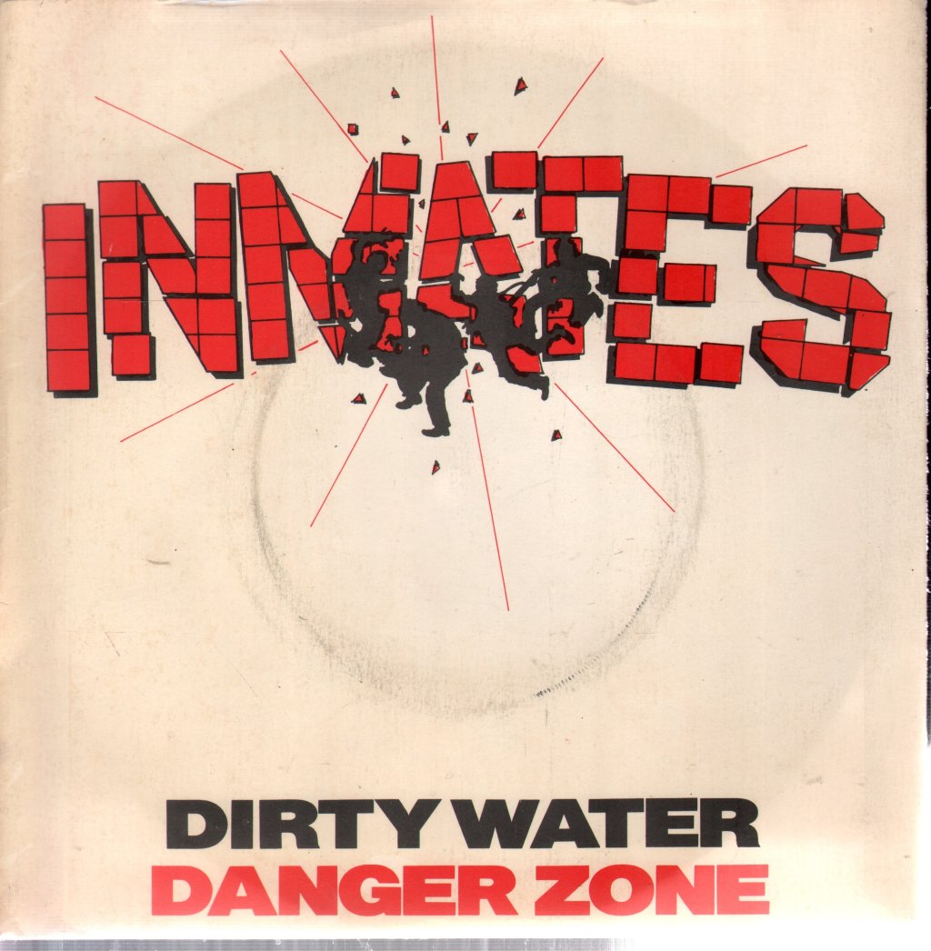 Inmates - Dirty Water - 7 Inch