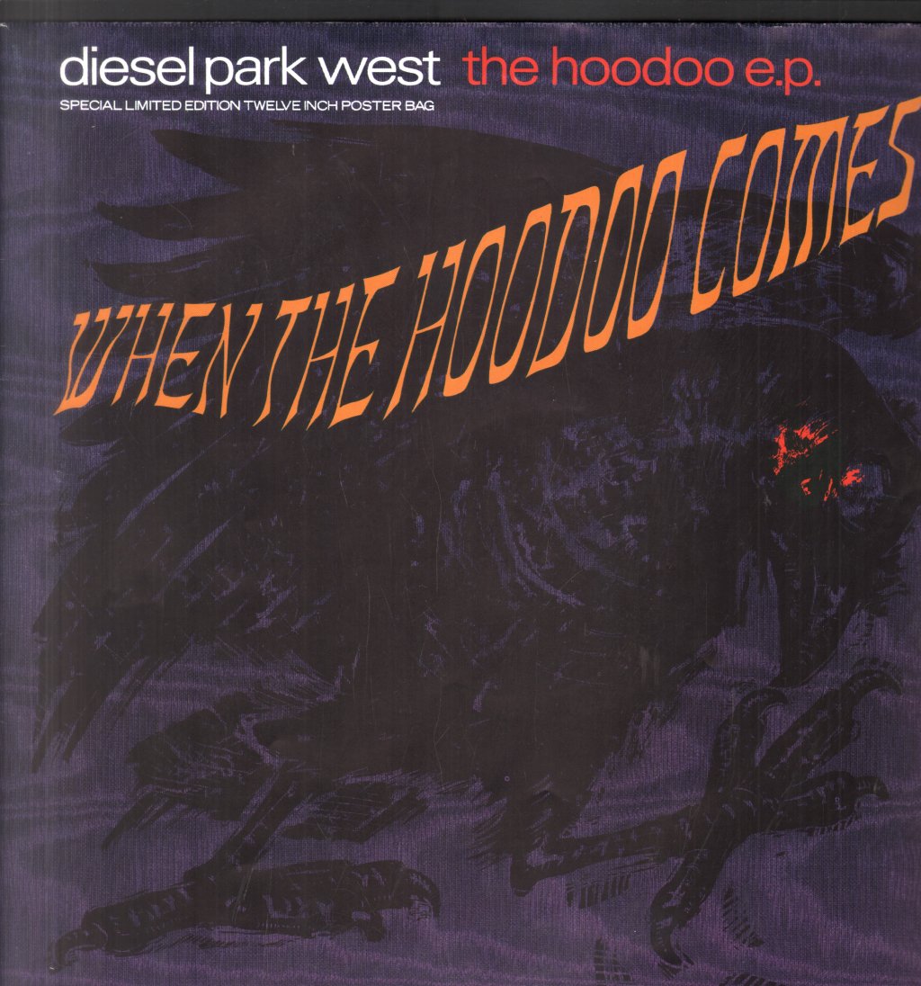 Diesel Park West - When The Hoodoo Comes - 12 Inch