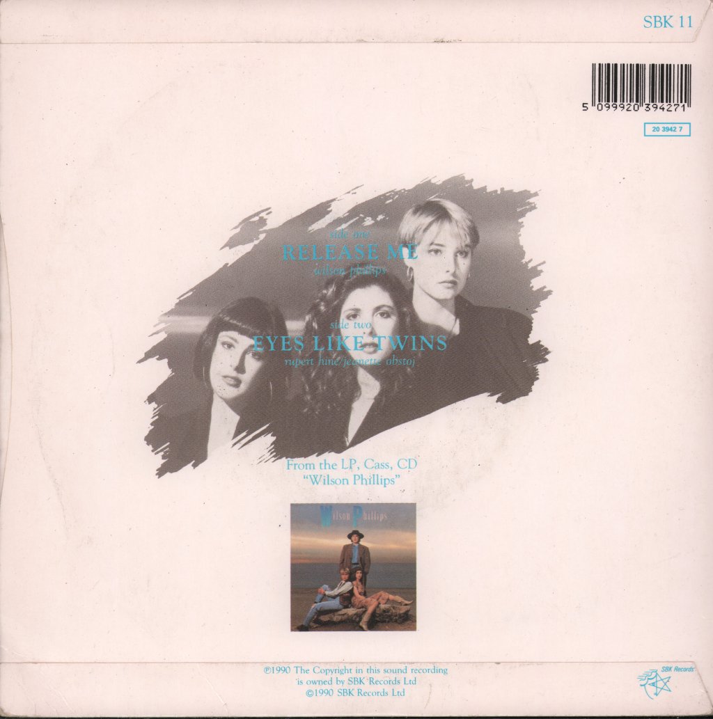 Wilson Phillips - Release Me - 7 Inch