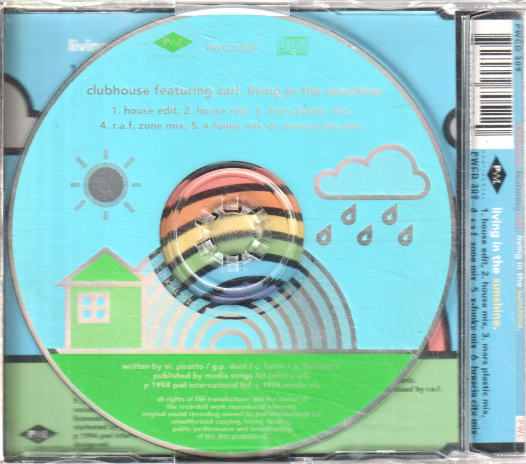 Clubhouse Featuring Carl - Living In The Sunshine - Cd