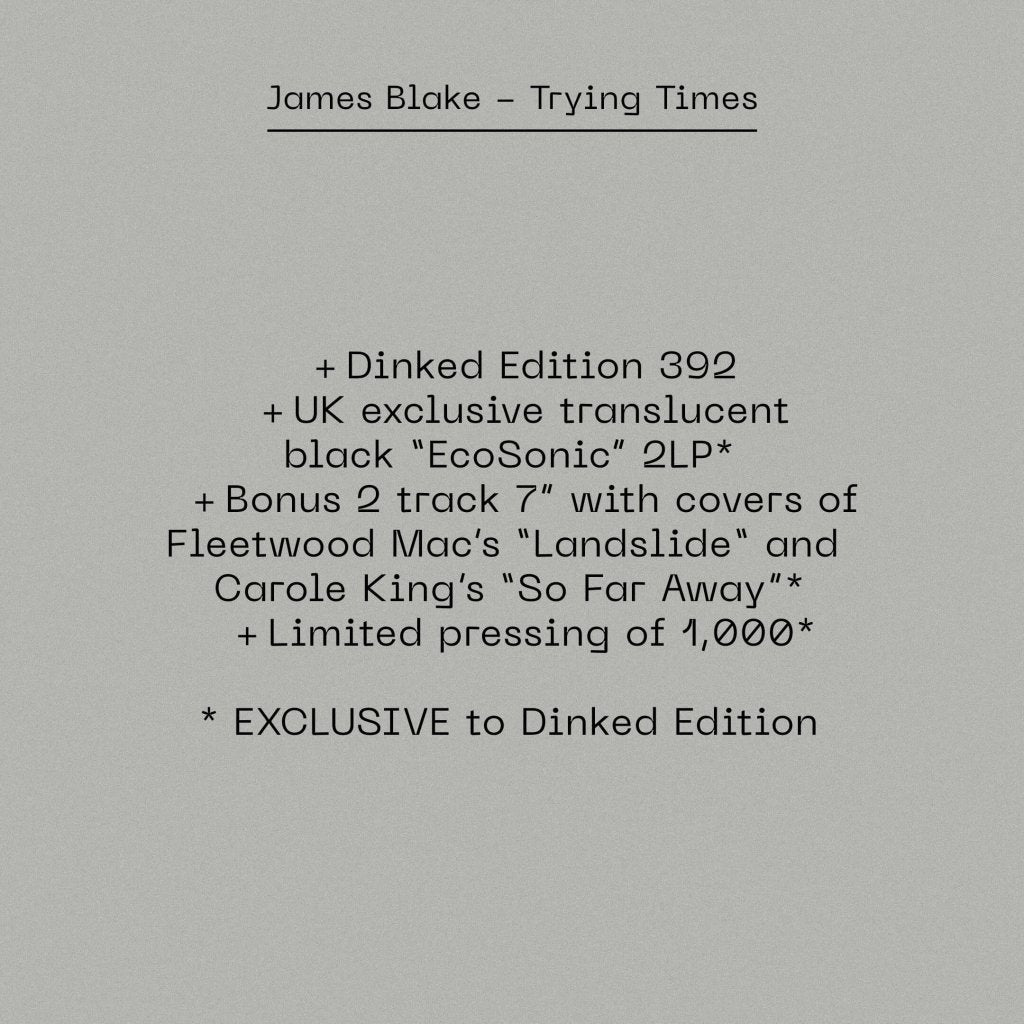 James Blake - Trying Times (Dinked Edition #392) - Double Lp