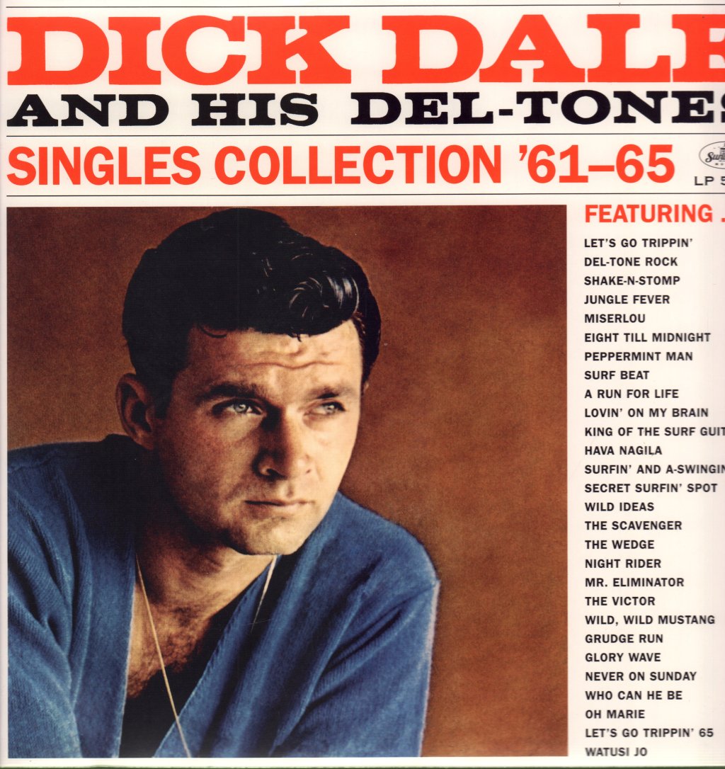 Dick Dale & His Del-Tones - Singles Collection '61-'65 - Double Lp