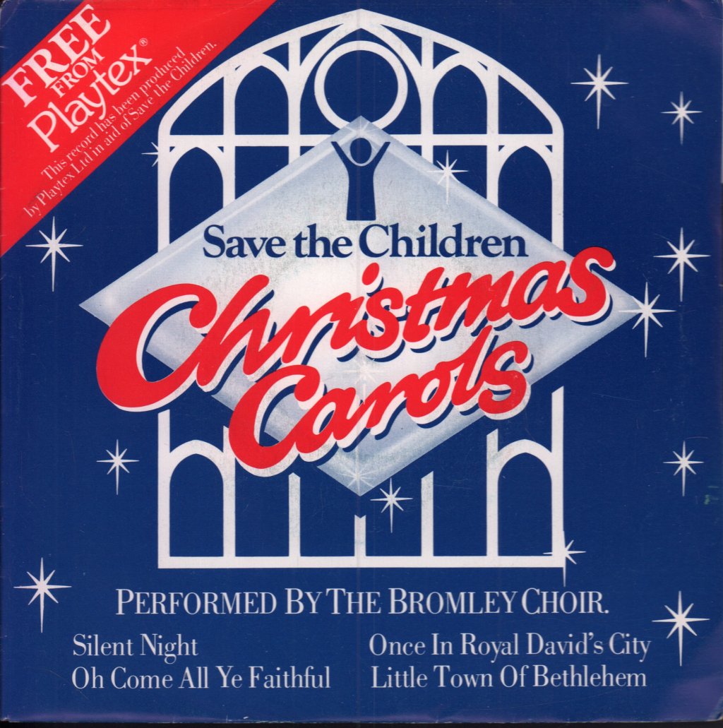 Bromley Choir - Save The Children Christmas Carols - 7 Inch