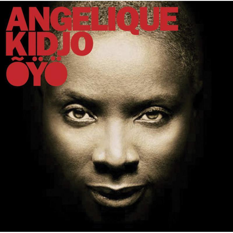 Angelique Kidjo - Oyo - Cd