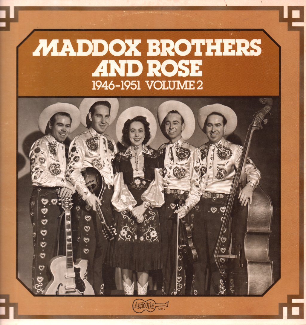 Maddox Brothers And Rose - 1946-1951 Volume 2 - Lp