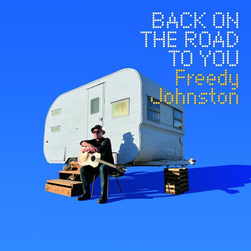 Freedy Johnston - Back On the Road To You - Lp