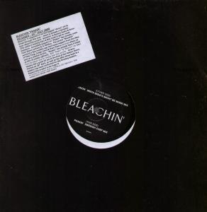 Bleachin - Peakin - 12 Inch