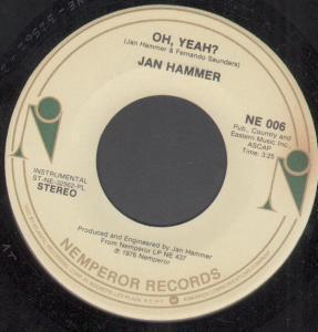 Jan Hammer - Oh Yeah - 7 Inch
