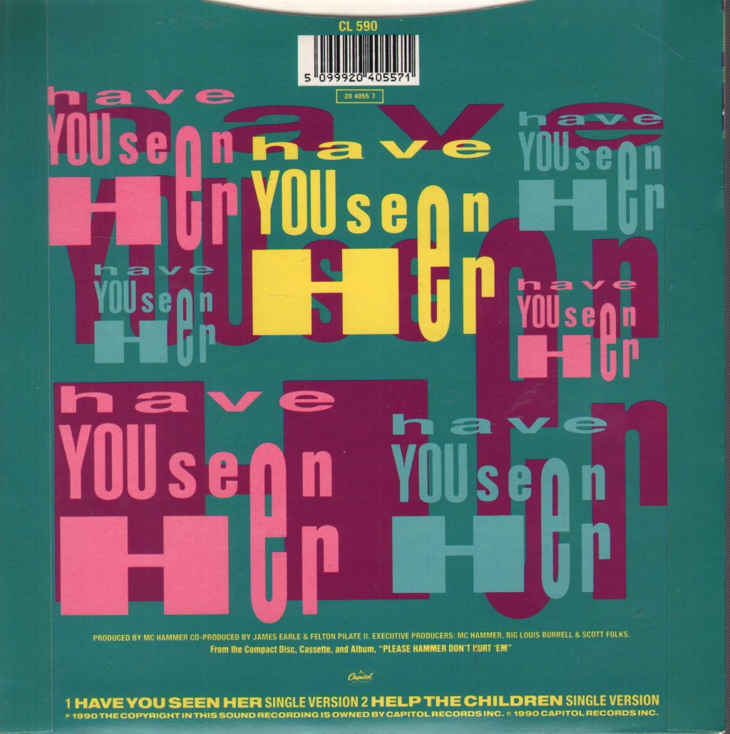 Mc Hammer - Have You Seen Her - 7 Inch