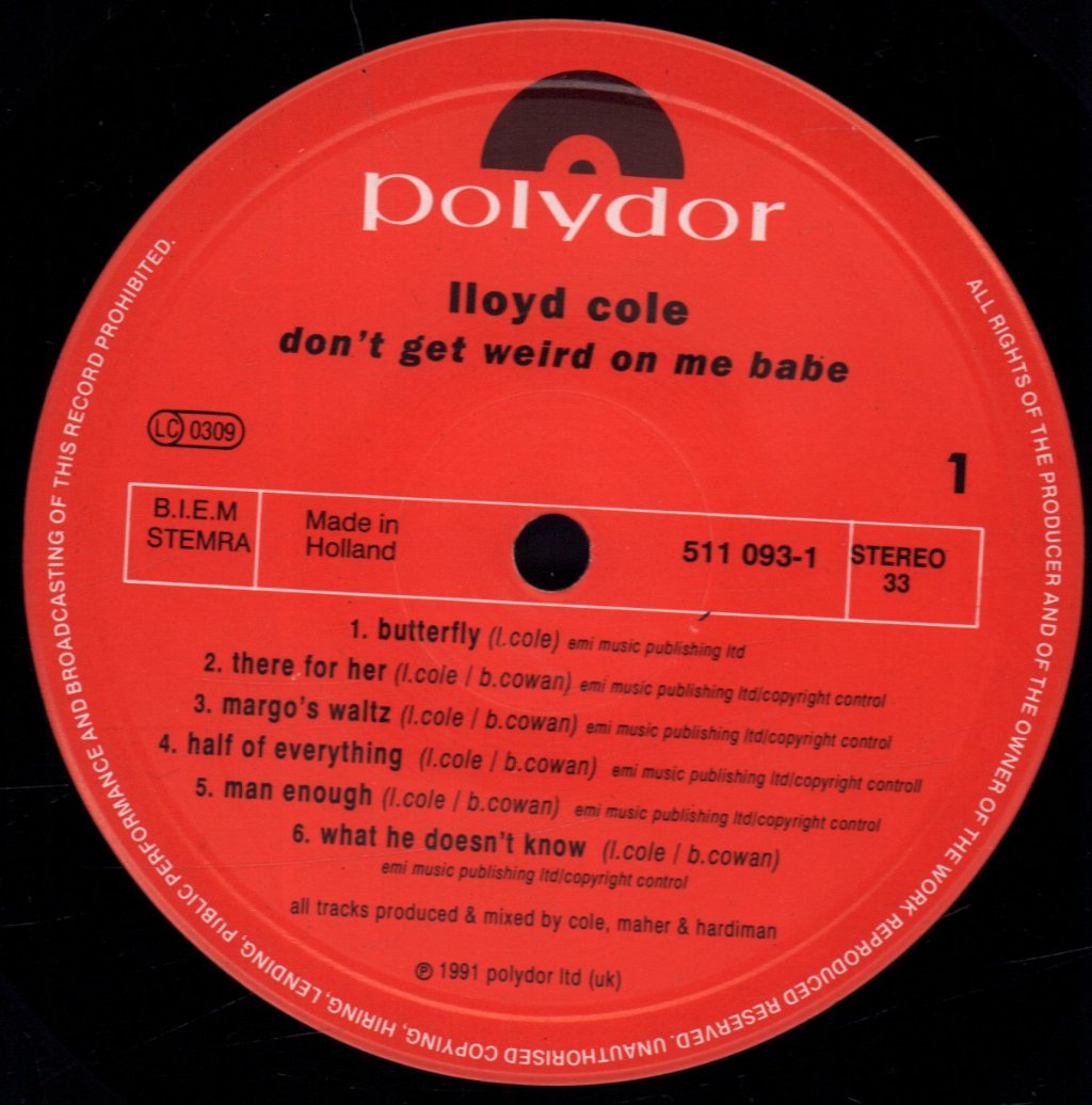 Lloyd Cole - Don't Get Weird On Me Babe - Lp