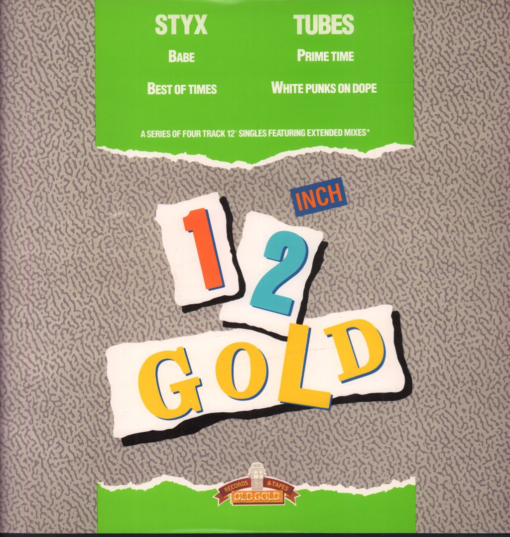 Styx/Tubes - 12 Inch Gold - 12 Inch