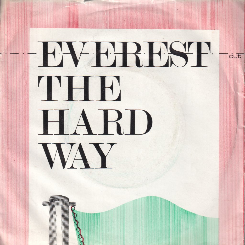 Everest The Hard Way - Tightrope - 7 Inch
