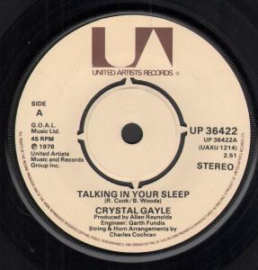 Crystal Gayle - Talking In Your Sleep - 7 Inch