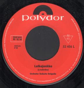 Roberto Delgado And His Orchestra - Letkajenkka - 7 Inch