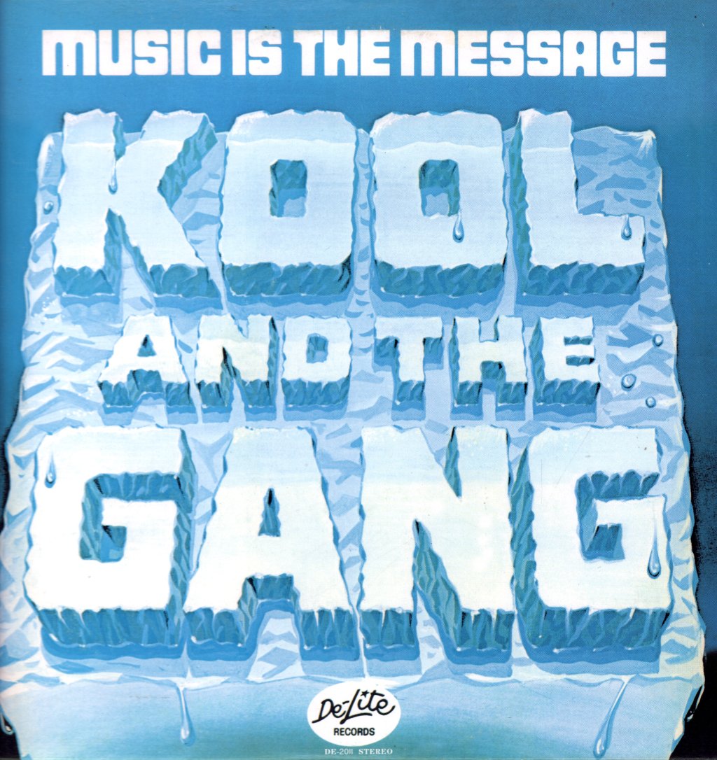 Kool And The Gang - Music Is The Message - Lp