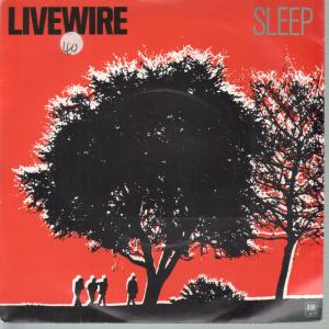 Live Wire - Sleep - 7 Inch