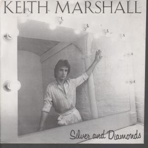 Keith Marshall - Silver And Diamonds - 7 Inch