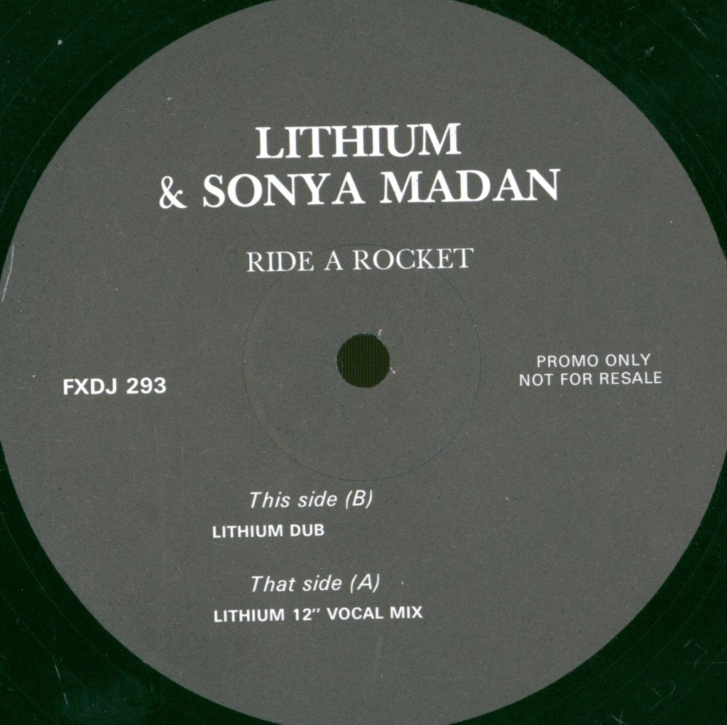 Lithium And Sonya Madan - Ride A Rocket - Double 12 Inch