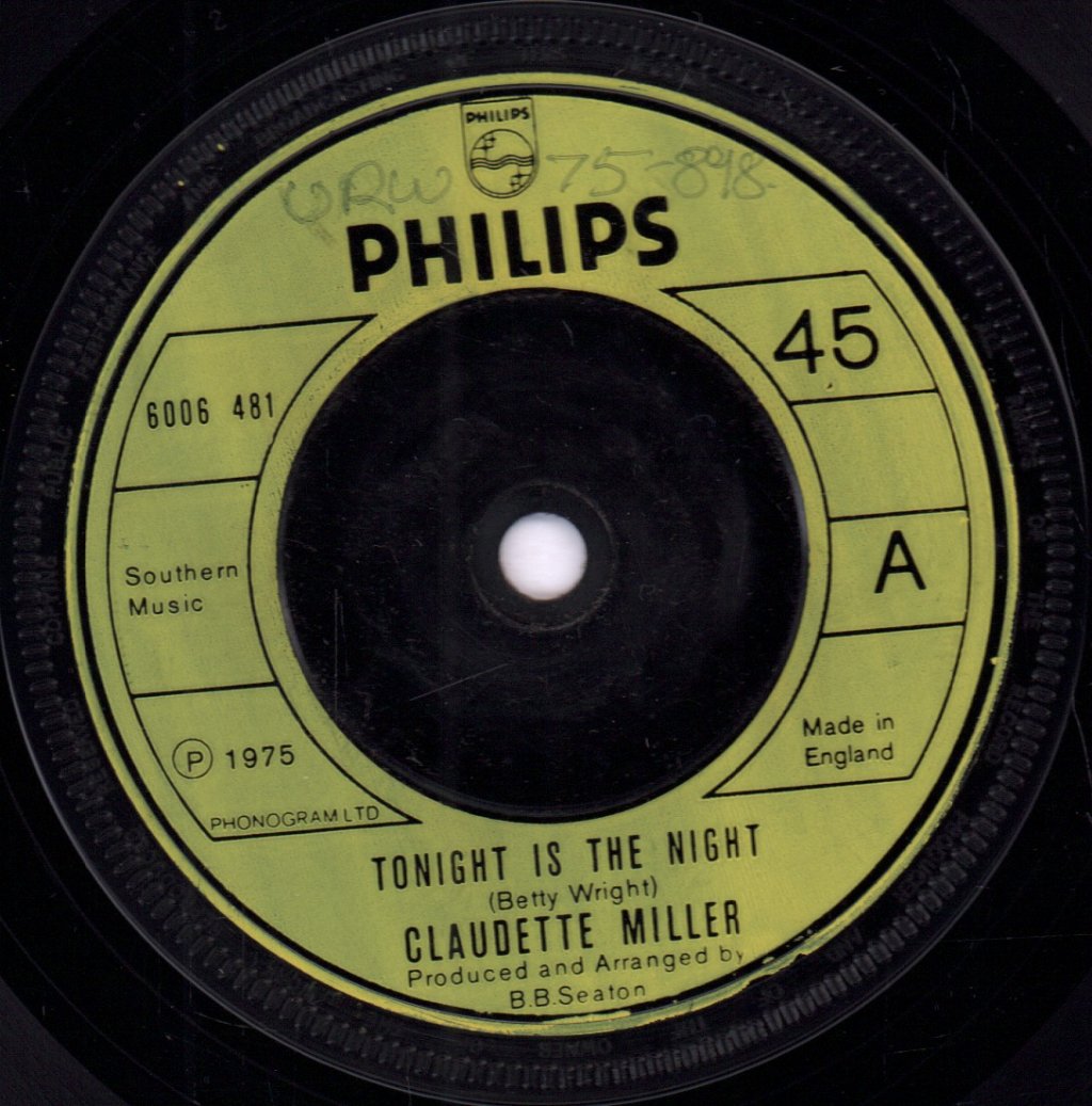 Claudette Miller - Tonight Is The Night - 7 Inch