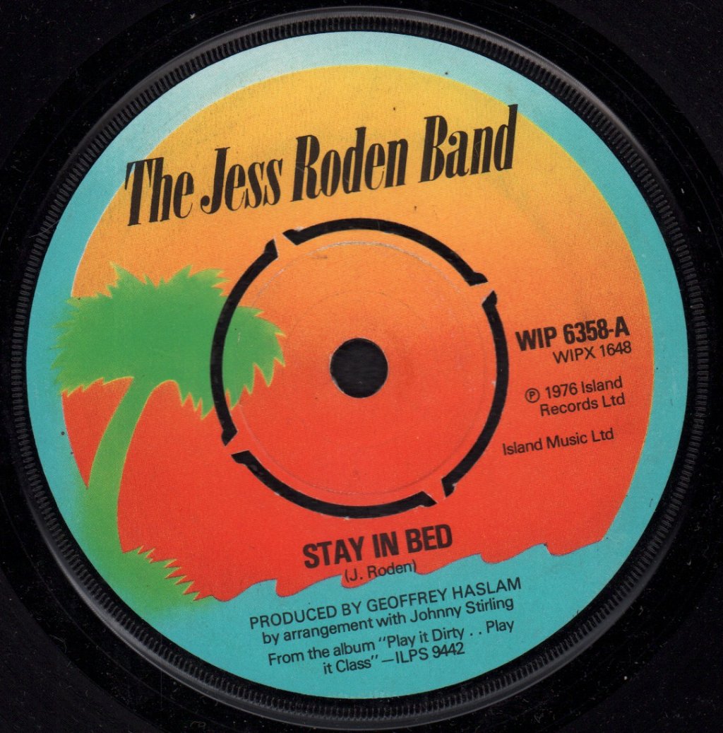 Jess Roden Band - Stay In Bed - 7 Inch