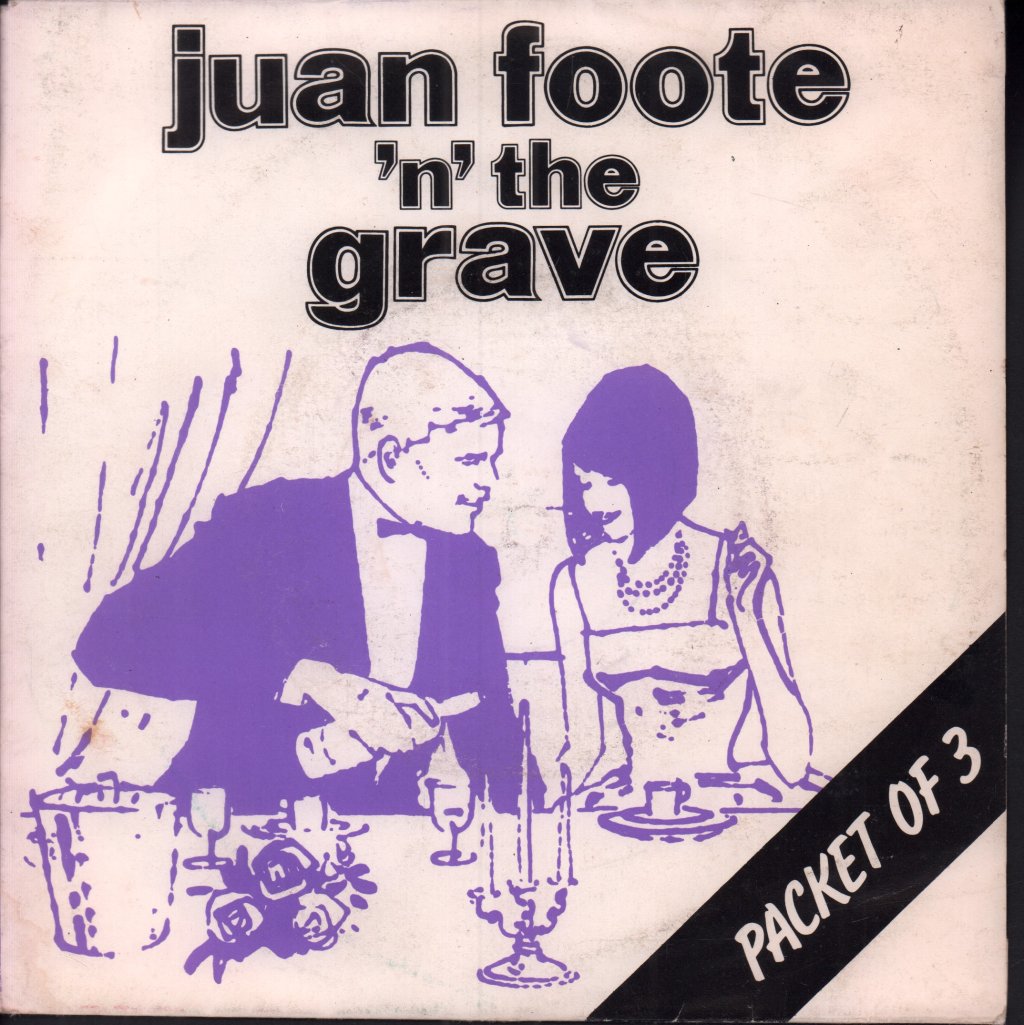 Juan Foote 'N' The Grave - Packet Of 3 - 7 Inch