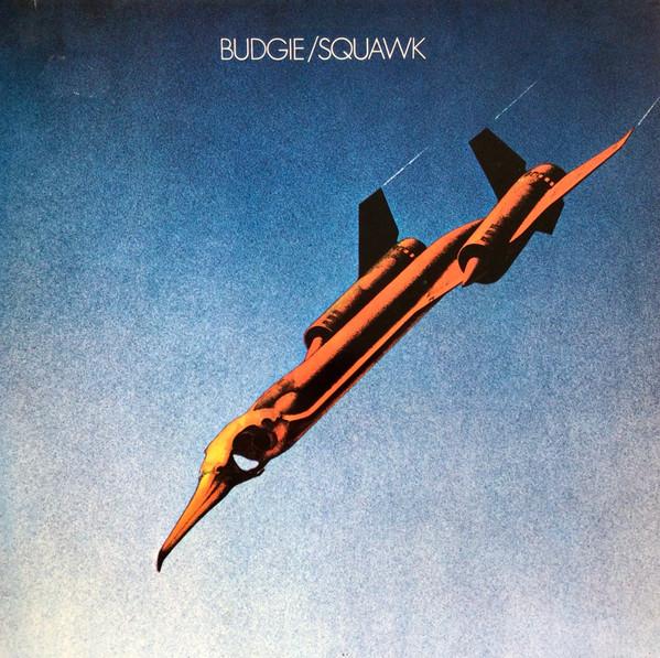 Budgie - Squawk - Lp