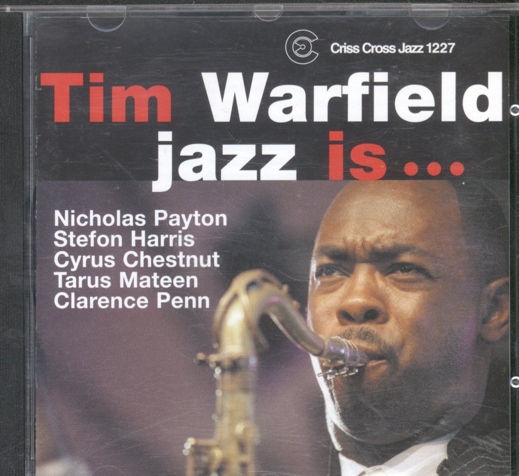 Tim Warfield Sextet - Jazz Is ... - Cd