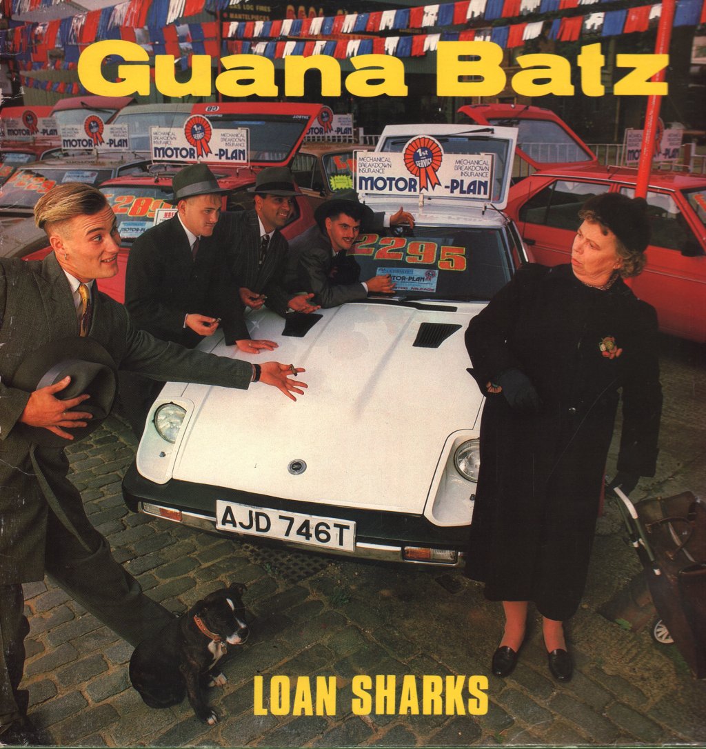 Guana Batz - Loan Sharks - Lp
