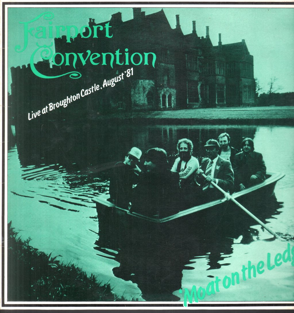 Fairport Convention - Moat On The Ledge - Lp