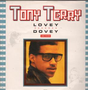 Tony Terry - Lovey Dovey - 12 Inch