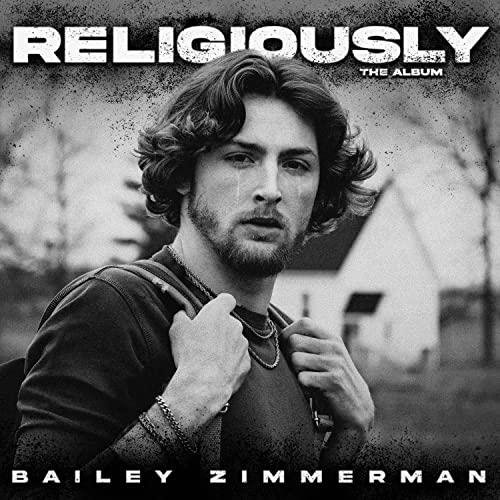 Bailey Zimmerman - Religiously. the Album. - Cd