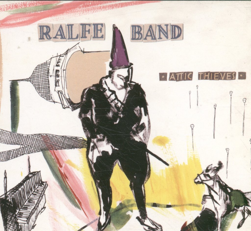 Ralfe Band - Attic Thieves - Cd