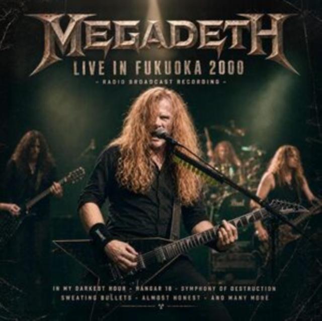 Megadeth - Live In Fukuoka 2000 (2cd) - Double Cd