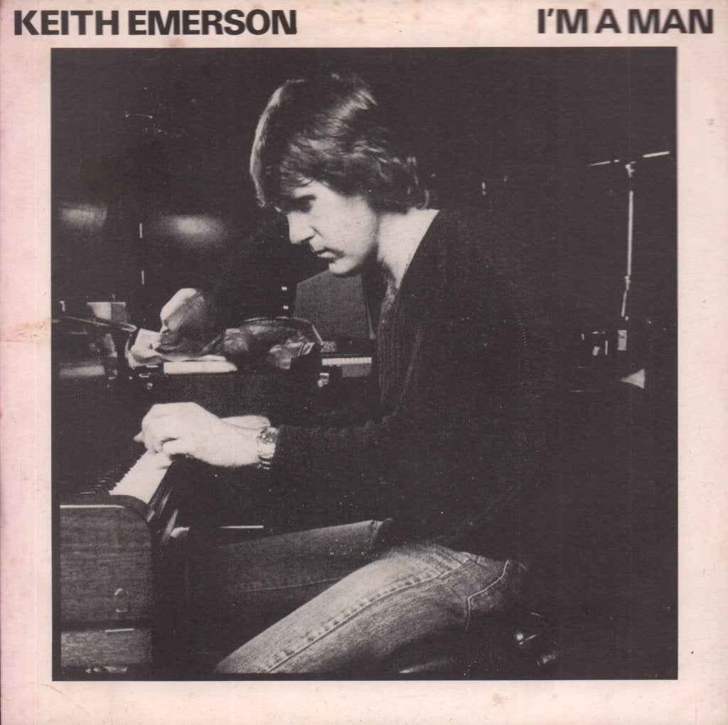 Keith Emerson - I'm A Man - 7 Inch