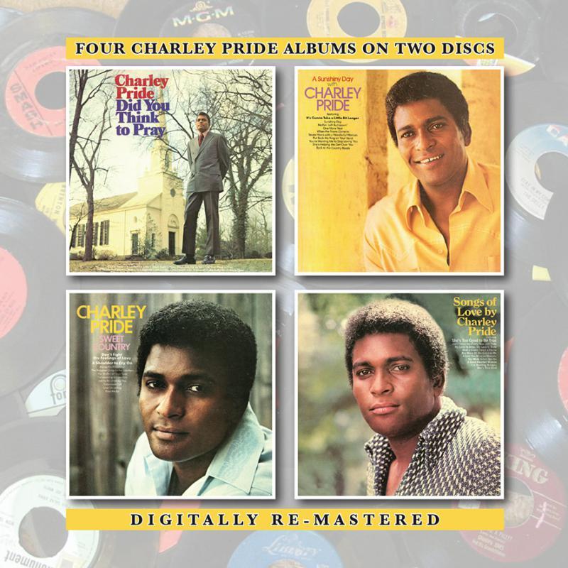 Charley Pride - Did You Think To Pray / A Sunshiny Day / Songs of Love / Sweet Country - Double Cd