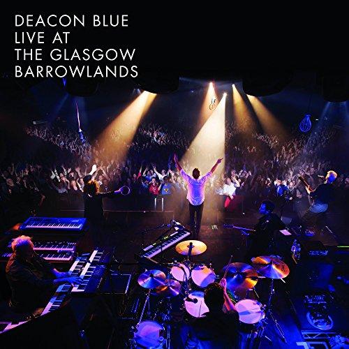 Deacon Blue - Live At the Glasgow Barrowlands - Cd