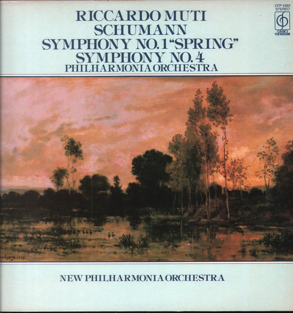 Riccardo Muti / Philharmonia Orchestra / New Philharmonia Orchestra - Schumann - Symphony No. 1 "Spring" / Symphony No. 4 - Lp