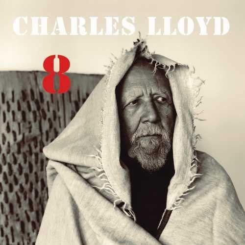 Charles Lloyd - 8: Kindred Spirits - Double Cd