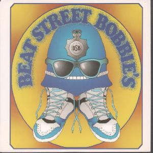 Beat Street Bobbies - Don't Take The Bait - 7 Inch