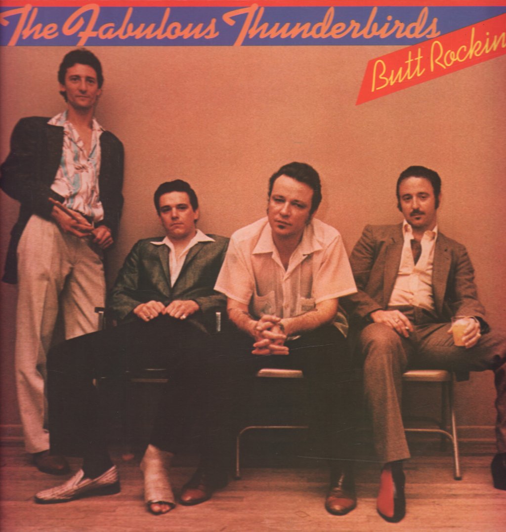 Fabulous Thunderbirds - Butt Rockin' - Lp