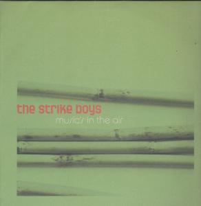 Strike Boys - Music's In The Air - 12 Inch