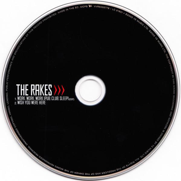 Rakes (Indie Group) - Work, Work, Work (Pub, Club, Sleep) - Cd