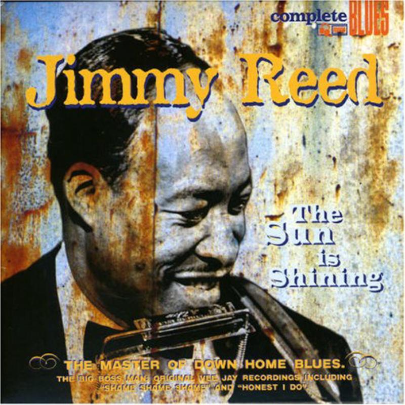 Jimmy Reed - Sun Is Shining - Cd