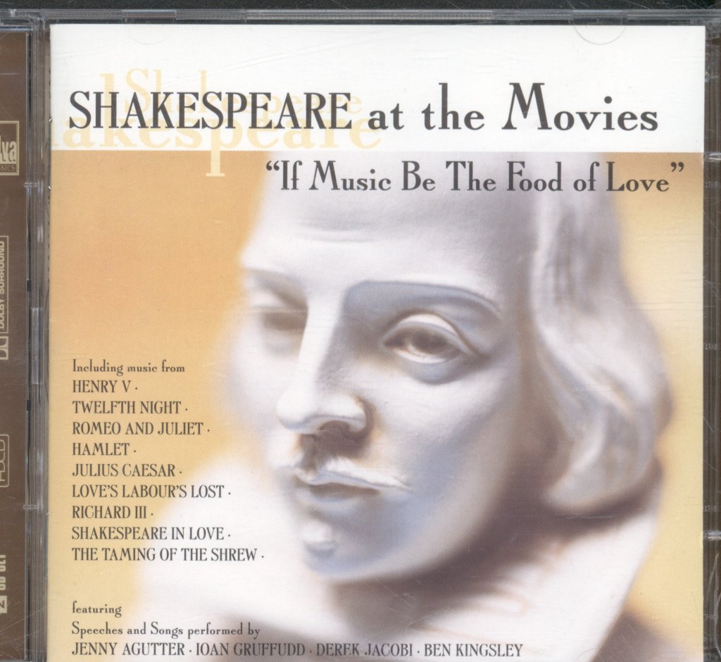 Various Artists - Shakespeare At The Movies - "If Music Be The Food Of Love" - Double Cd