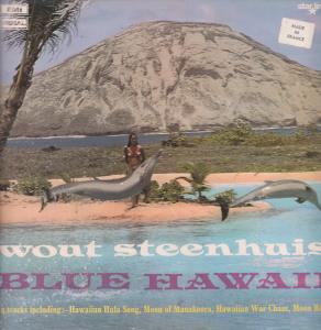 Wout Steenhuis - Blue Hawaii - Lp