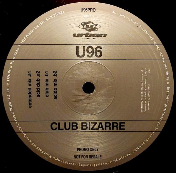 U96 - Club Bizarre - 12 Inch